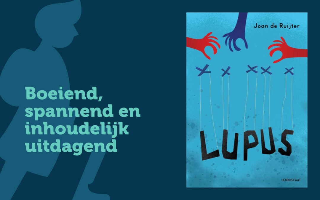 Lupus: een spannend verhaal over democratie, filosofie en macht